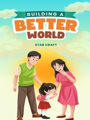 cover image of Building a Better World